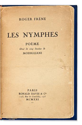 (MODIGLIANI, AMEDEO.) Frène, Roger. Les Nymphes.